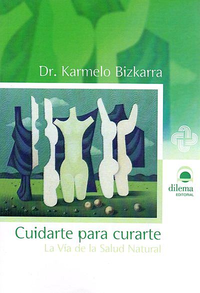 Cuidarte para curarte.