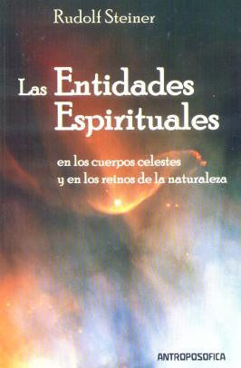 Las Entidades Espirituales en los cuerpos celestes y en los reinos de la naturaleza