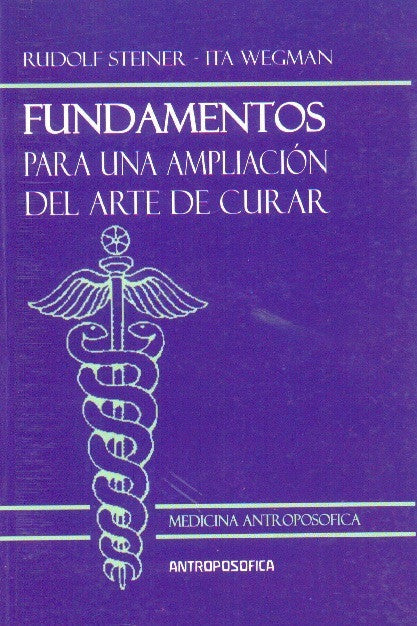 Fundamentos para una ampliación del arte de curar.