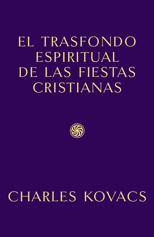 El trasfondo espiritual de las fiestas cristianas.